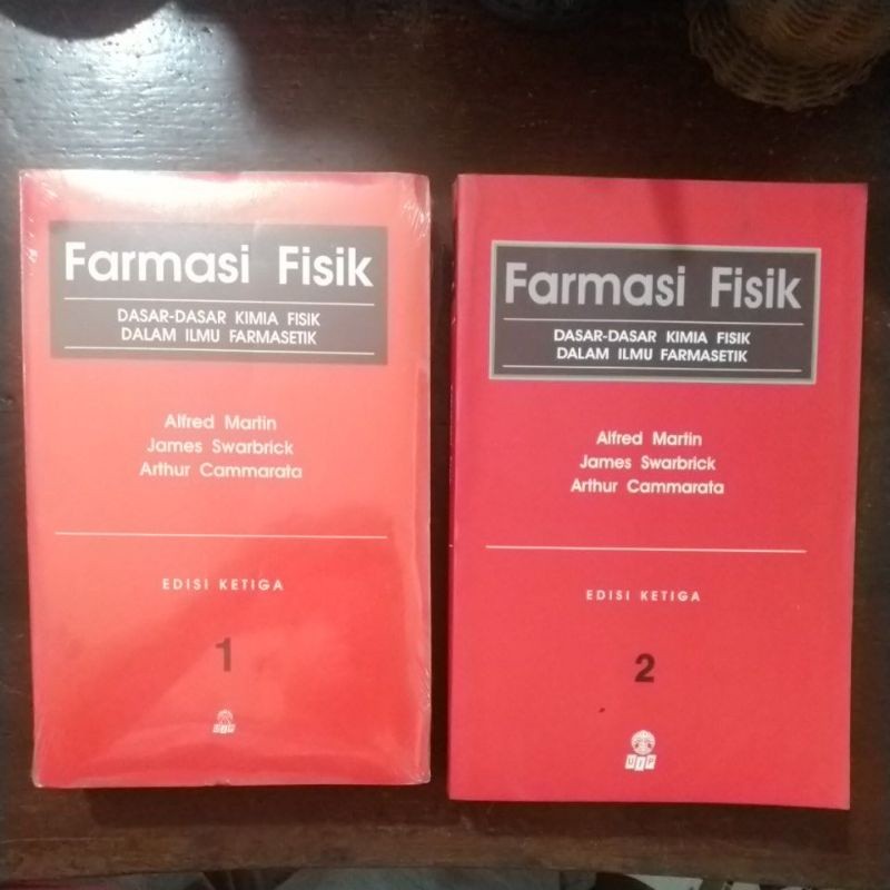 Buku Farmasi Fisik Dasar-dasar Kimia Fisik dalam Ilmu Farmasetik 1 & 2 / Alfred Martin