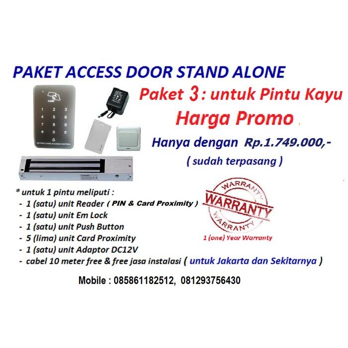 

PAKET ACCESS CONTROL / ACCESS DOOR SYSTEM ( PIN & CARD PROXIMITY )