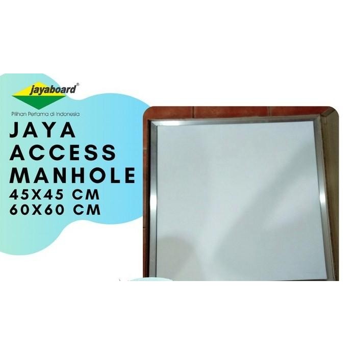 

MANHOLE / JAYA ACCESS 600X600 MM JAYABOARD - ACCESS PANEL PLAFON - 45 x 45