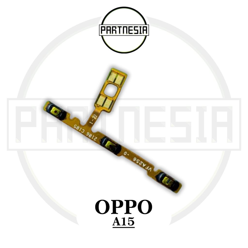 FLEXIBLE FLEX FLEKSIBEL TOMBOL POWER VOLUME OPPO A15 ORIGINAL