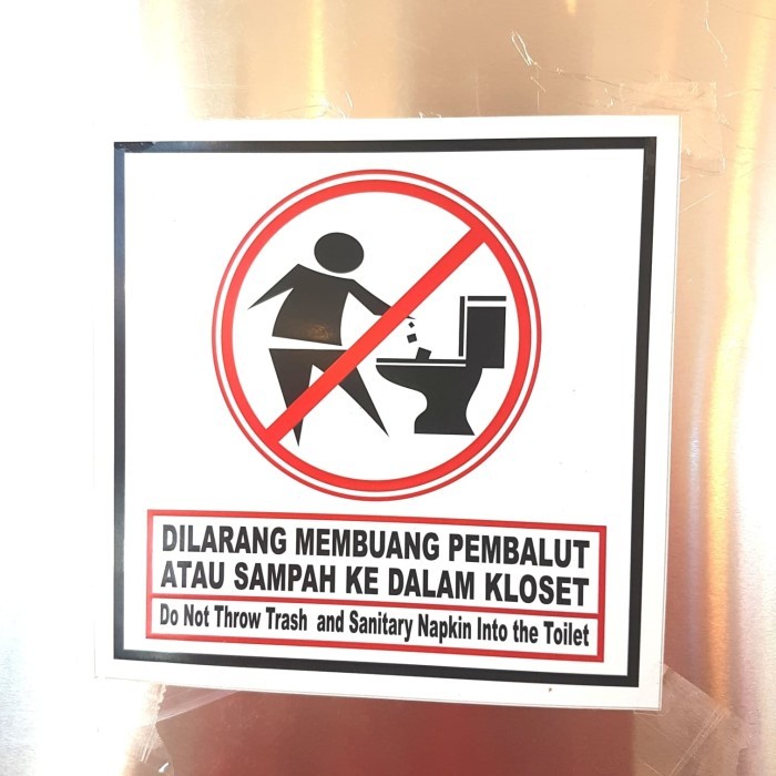 

SIGN LABEL STICKER K3 DILARANG MEMBUANG PEMBALUT N SAMPAH 15X15CM