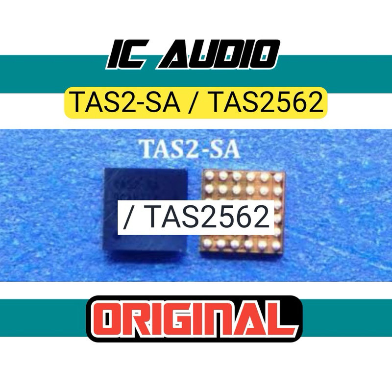 IC AUDIO REDMI NOTE 9 PRO TAS2 - SA / TAS2562 ORIGINAL