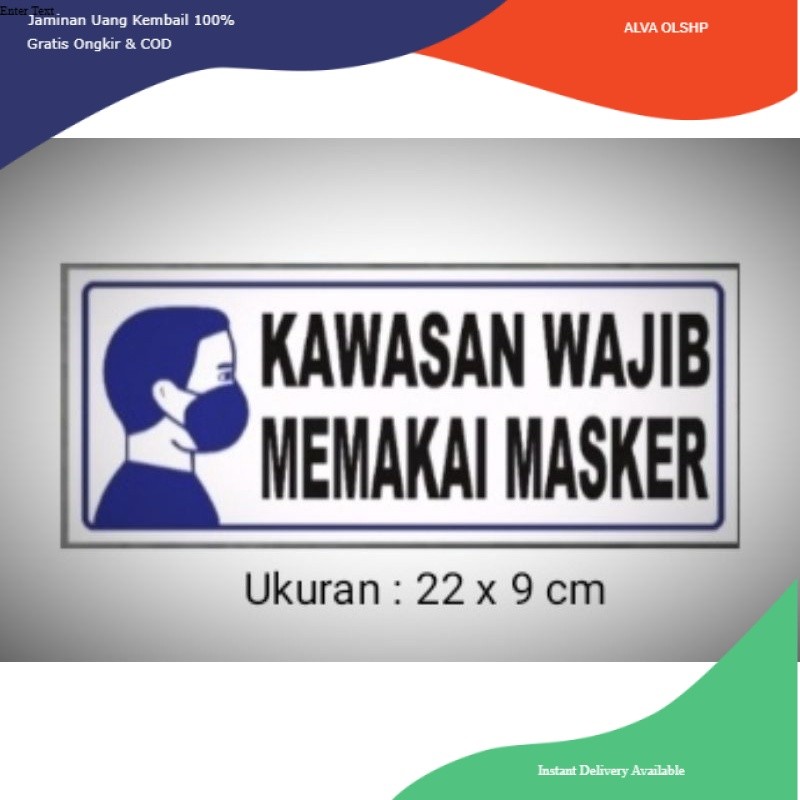 

Sign " kawasan wajib memakai masker" Sign Sticker, Sign label stiker