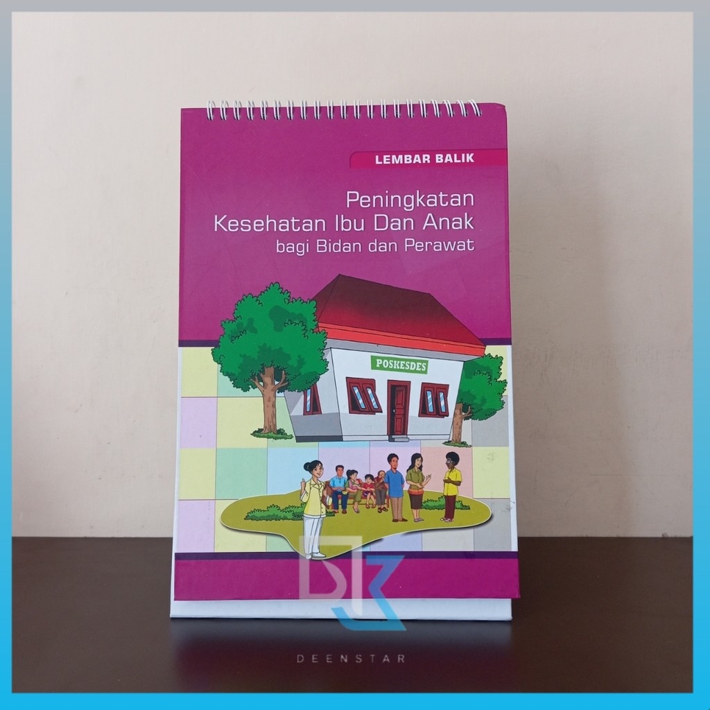 Lembar Balik Peningkatan Kesehatan Ibu dan Anak bagi Bidan dan Perawat, Lembar balik KIA