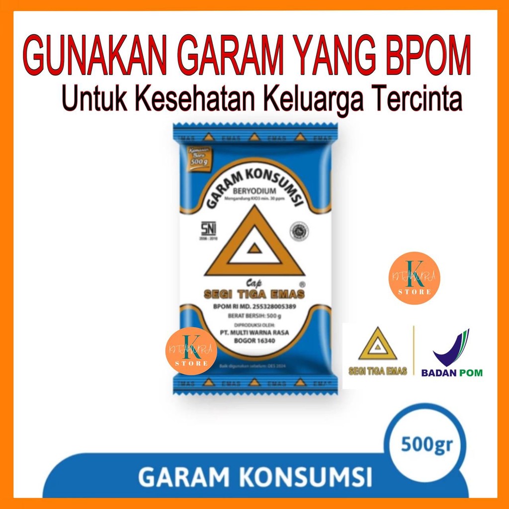

Garam Segi Tiga Emas 500gr BPOM Halal SNI Original