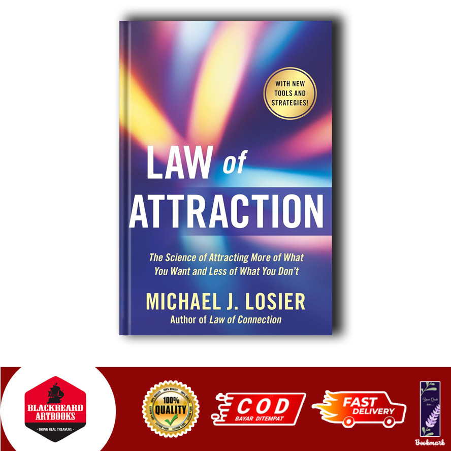 Law of Attraction by Michael J. Losier