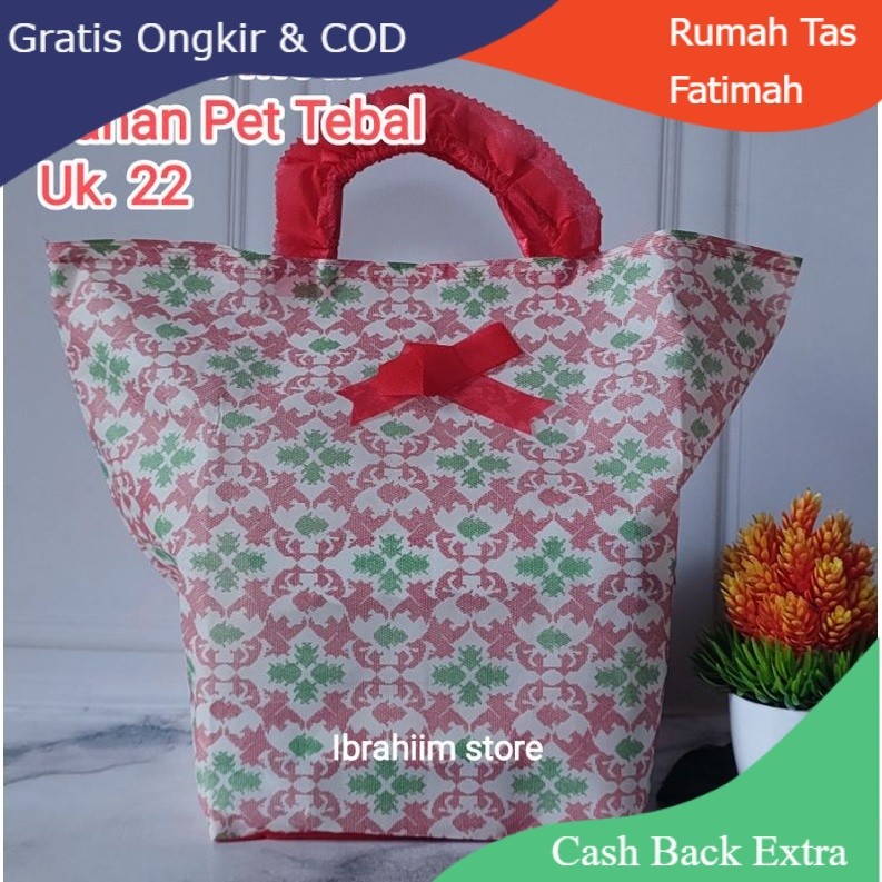 

Promo TERLARIS TAS BERKAT MOTIF TEBAL UKURAN 22x22 TAS BERKAT PET 22x22 TAS HAJATAN TEBAL UKURAN 22 TAS HAMPERS CANTIK MURAH By Rumah Tas Fatimah