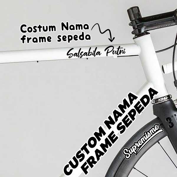 Cutting Nama Frame Sepeda / Sticker Signature Tanda Tangan / Stiker Kostum Nama  Frame Sepeda / Stic