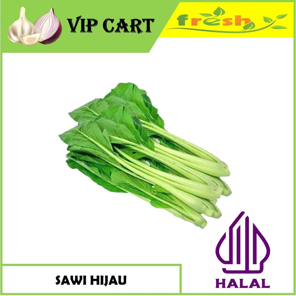 

SAWI HIJAU / CAISIM / CHOY SUM - VIP SAYUR