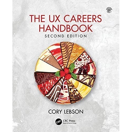 PROMO The UX Careers Handbook 2nd Second Edition by Cory Lebson