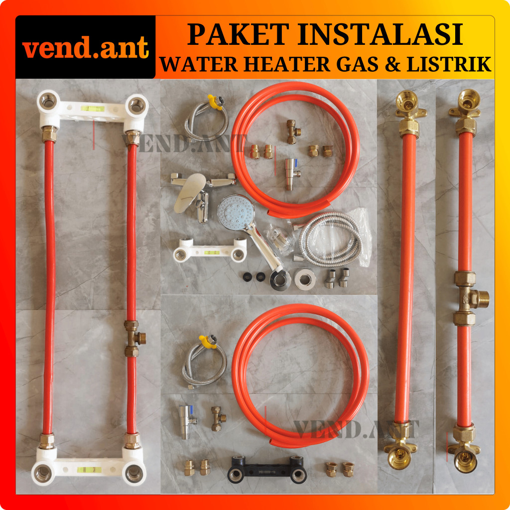 

Paket Instalasi Part Luar Dalam Lengkap Kelengkapan Pemasangan Water Heater Gas Listrik