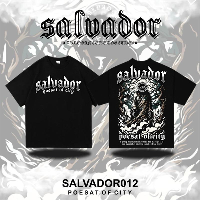Kaos Salvador Poesat City Salvador Terbaru Kekinian
