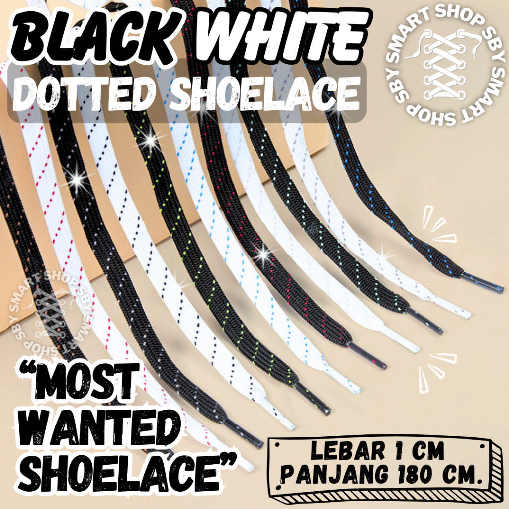 (BY) Tali Sepatu Hitam Putih Garis Black White Dotted Shoelace Basic Classic Lebar 1cm Panjang 180cm