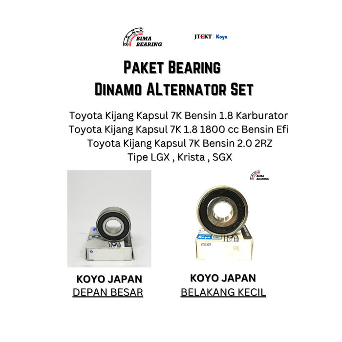 Paket Bearing Alternator Set Kijang Kapsul 7K Bensin Efi Karbu 1.8 2.0 Krista Lgx Sgx Koyo JAPAN Ori