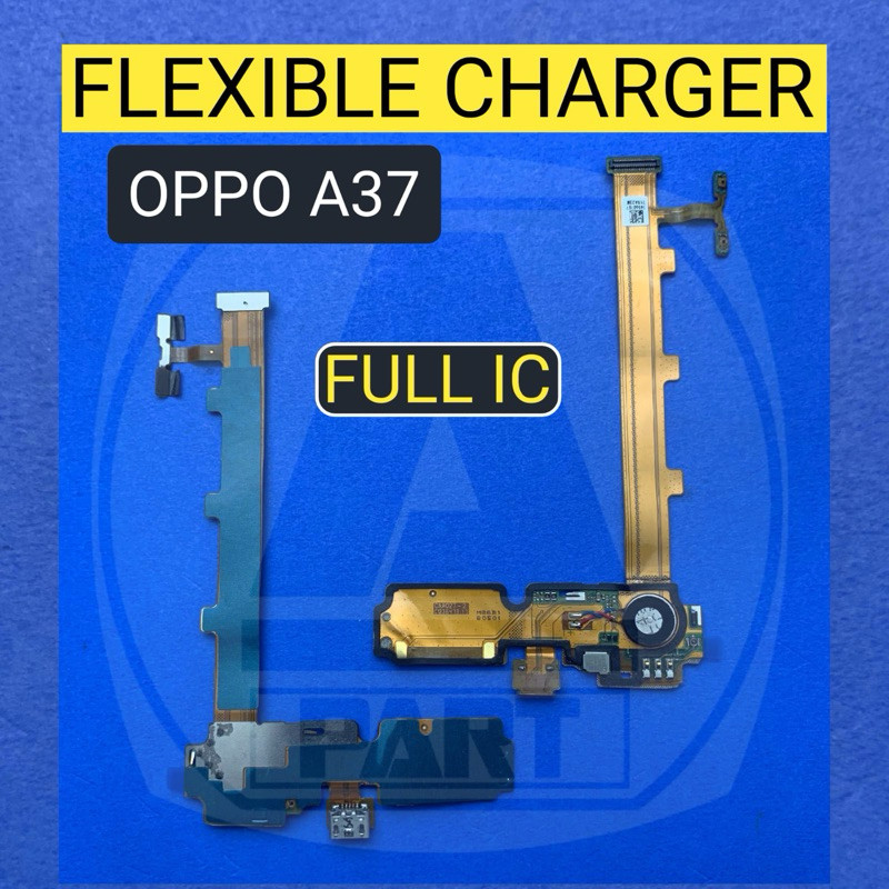 FLEXIBLE CHARGER OPPO A37 FULL IC PAPAN CHARGER
