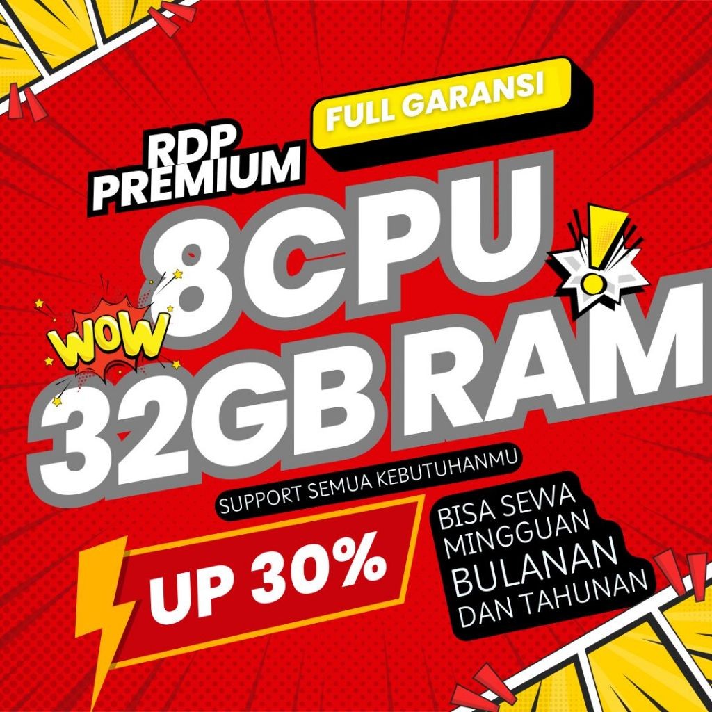 RDP Bulanan 8CPU 32GBRAM VPS Full Garansi Proses Cepat