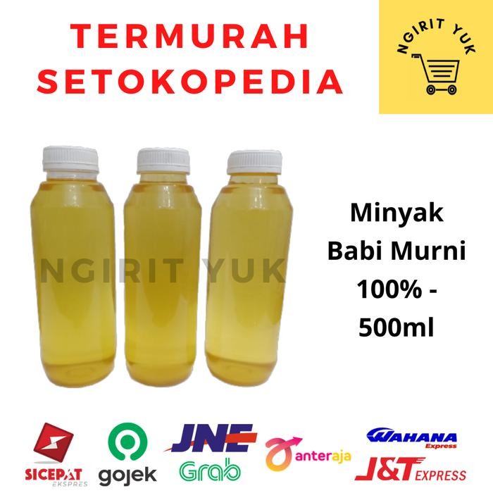 

Minyak Babi Murni 100% - 500ml