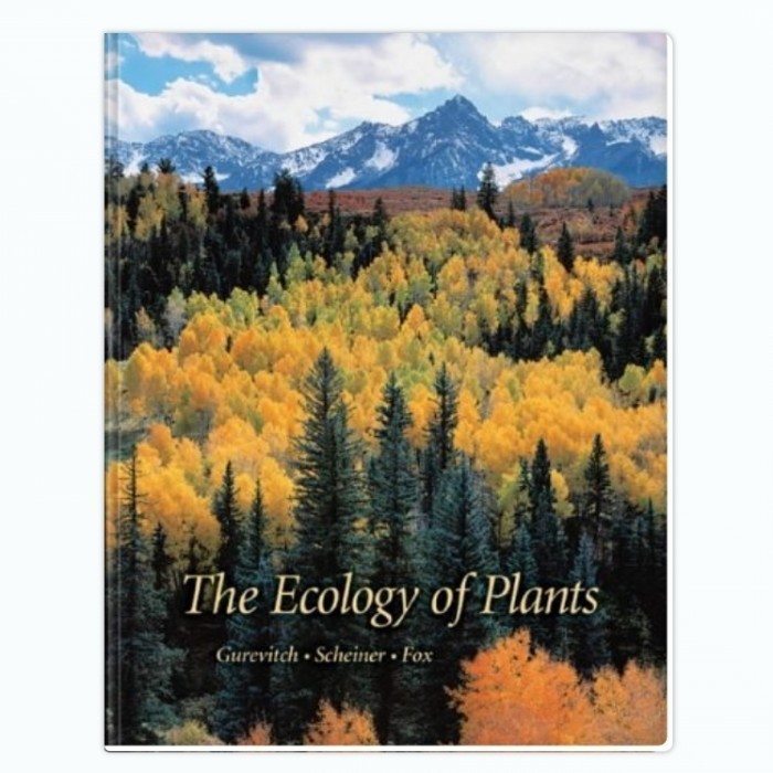 The Ecology of Plants - Jessica Gurevitch