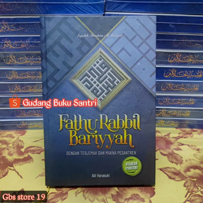 Terjemah Fathu Fathur Rabbil Robbil Robi Bariyyah Bariyah Syarah Kitab imrithi