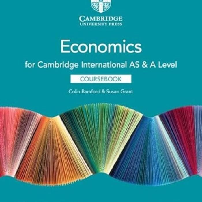 

BUKU ECONOMICS FOR CAMBRIDGE INTERNATIONAL AS and A LEVER COURSEBOOK