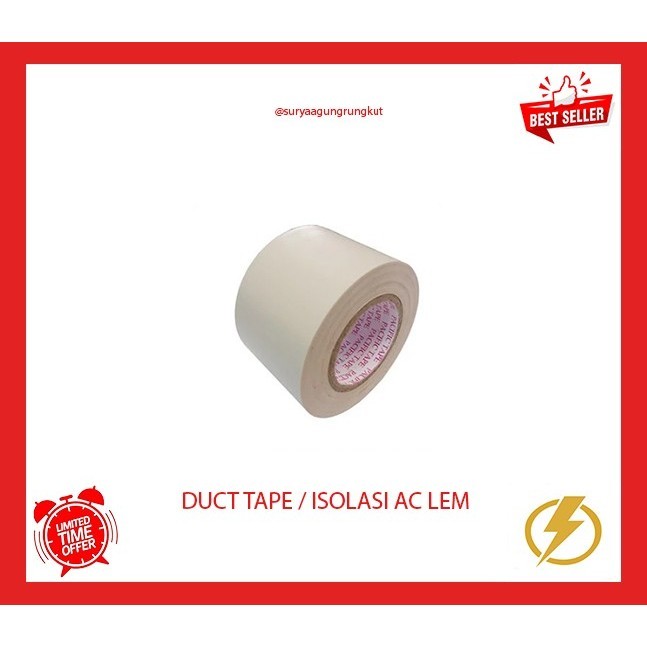DUCT TAPE / ISOLASI AC LEM