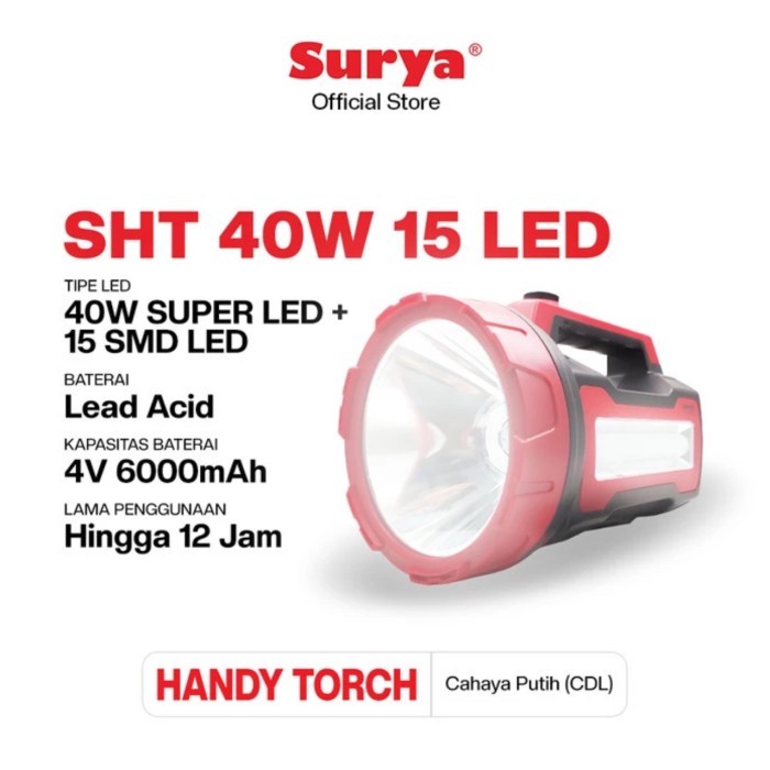 Surya Senter Besar Handy SHT40W15LED / Senter Cas / Lampu Emergency