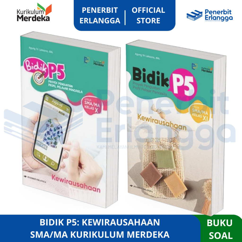 [Erlangga Ofiicial] Bidik P5 Kewirausahan Sma/Mi Kelas 10 11 Kurikulum Merdeka - Erlangga