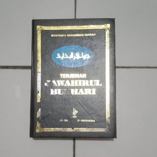 TERJEMAH JAWAHIRUL BUKHARI Musthafa Muhammad Imarah Hard Cover Original Bekas