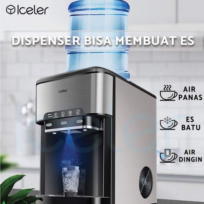 Dispenser Mesin Es Multifungsi Iceler 3 In 1 Air PanasAirDinginEsBatu CS