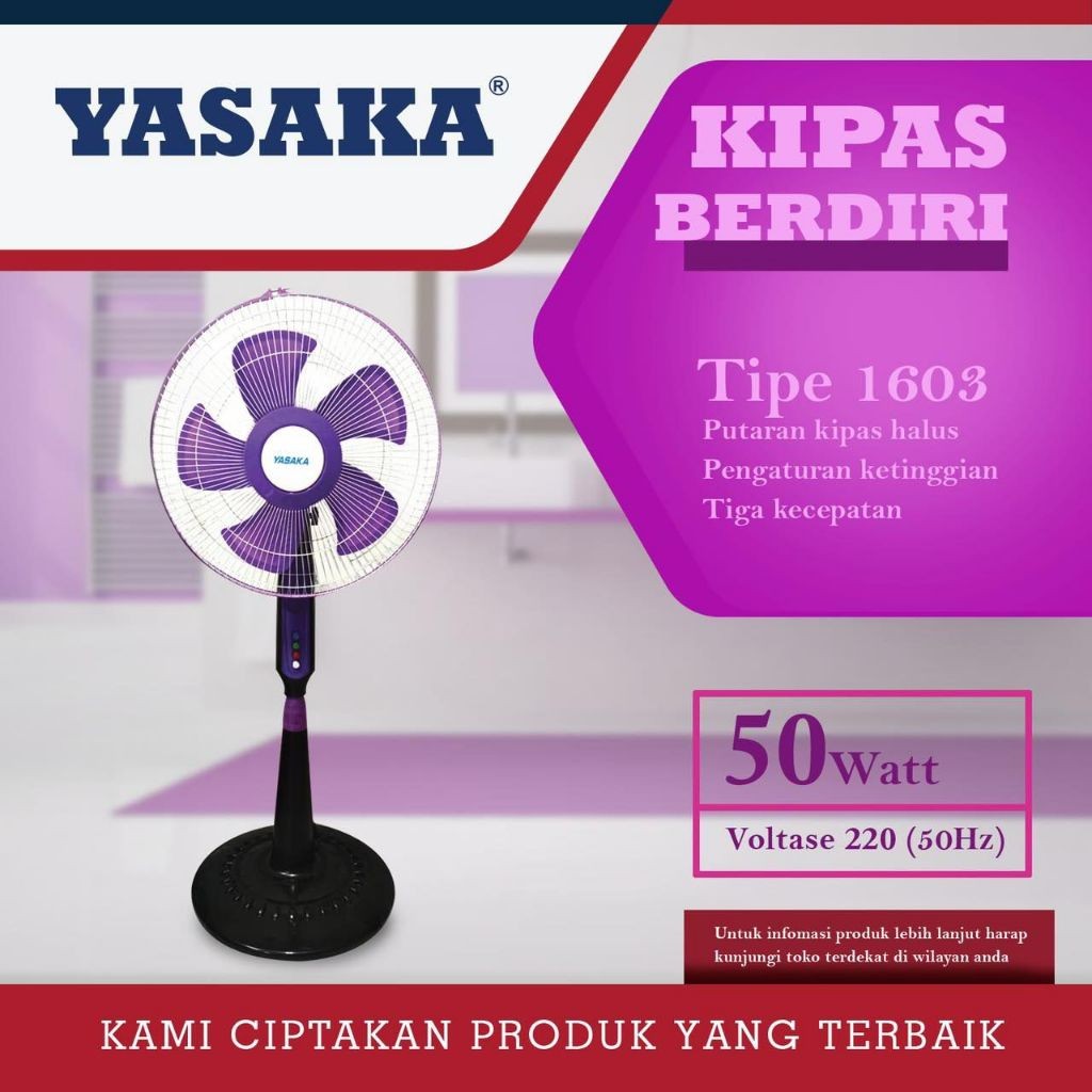 KIPAS ANGIN STAND FAND BERDIRI YASAKA MIYOSHI 16 INCH STAND FAN 16 INCH YASAKA 1603/1606