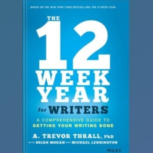 Buku The 12 Week Year for Writers