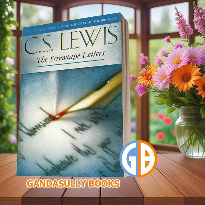 The Screwtape Letters C. S. Lewis [Lewis C. S.]