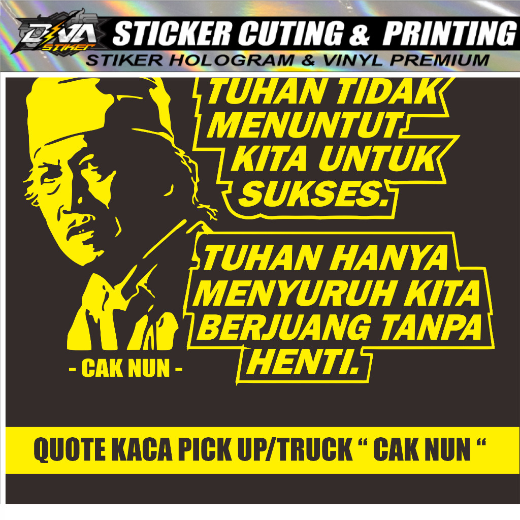 Cutting Sticker Stiker Kaca Truck/Pick UP L300 Kata Kata Cak Nun / Stiker Mobil Cak Nun