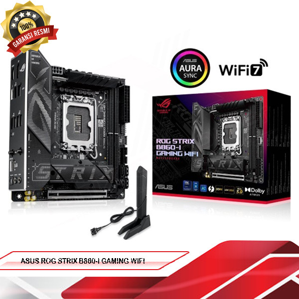 ASUS ROG STRIX B860-I GAMING WIFI | Motherboard Intel LGA1851 DDR5 ITX