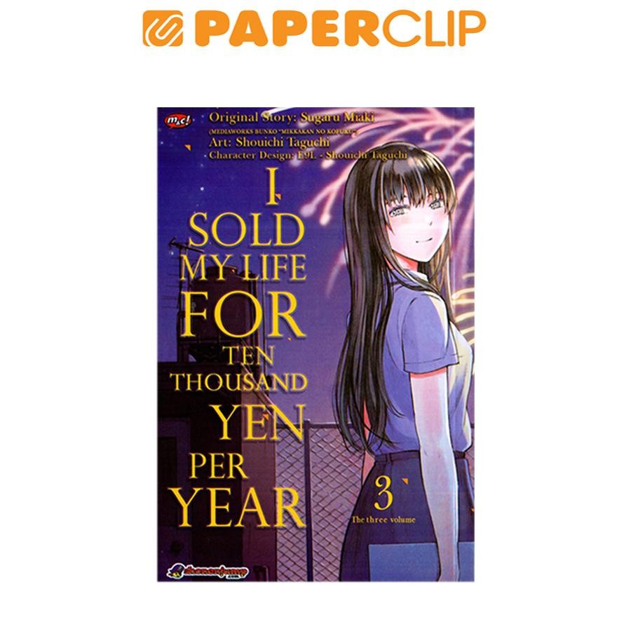 I SOLD MY LIFE FOR TEN THOUSAND YEN PER YEAR VOL.3