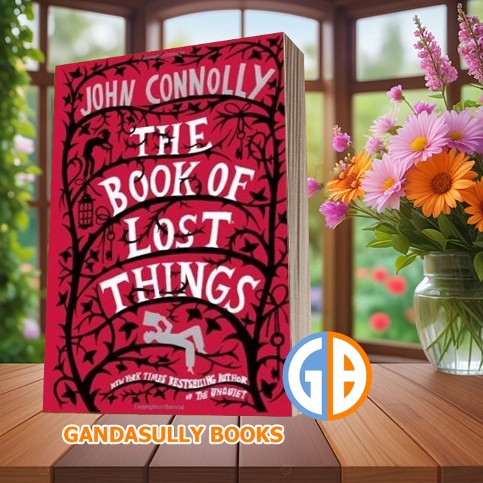 The Book of Lost Things John Connolly