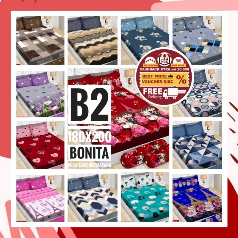 KB2 SPREI BONITA KING B2 / SPREI BONITA 180x200 MOTIF FLAT / SPREI 180x200 / SEPRAI BONITA 180x200/ 