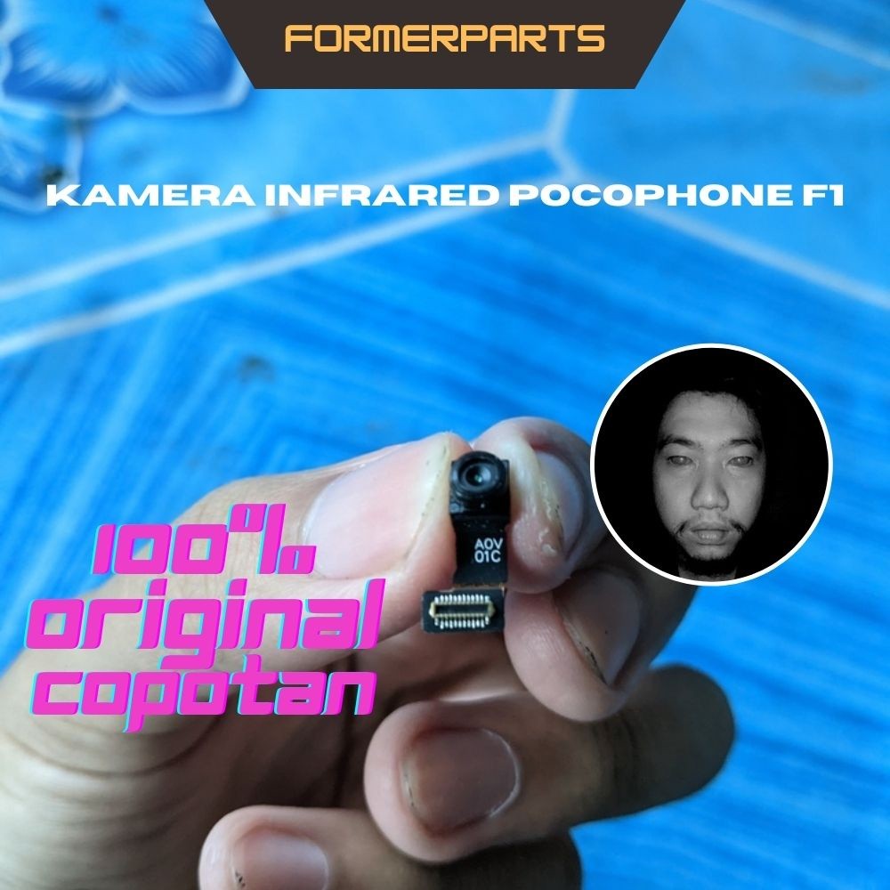 KAMERA LENSA INFRARED POCOPHONE F1 ORIGINAL COPOTAN