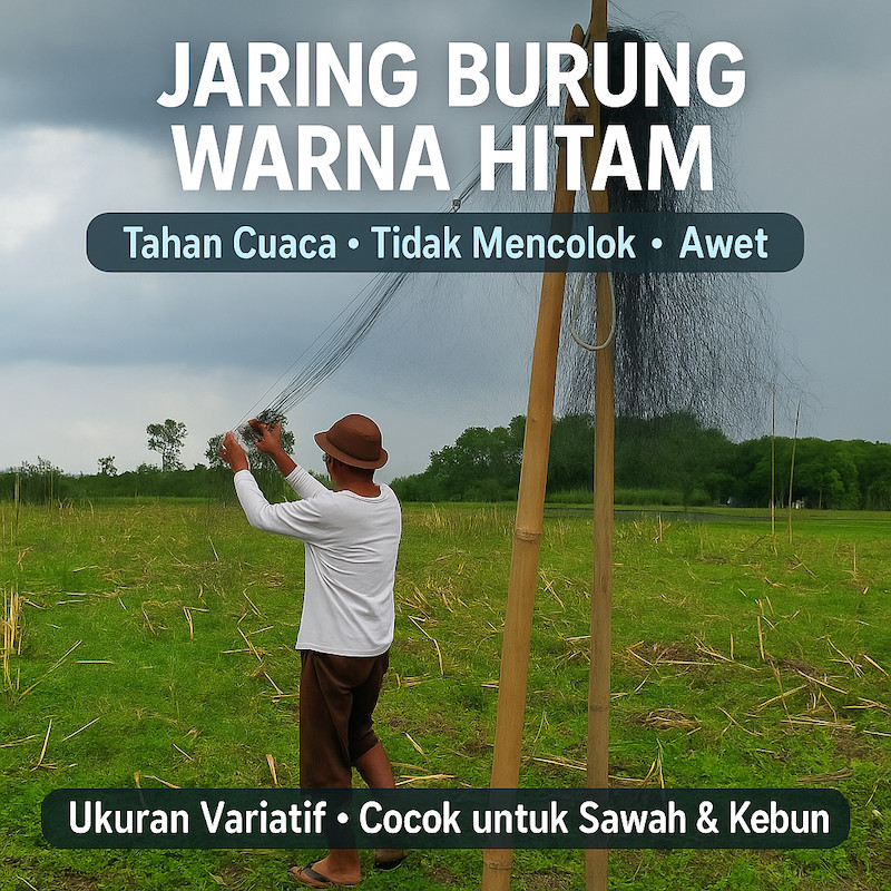 Jaring Burung Warna Hitam – Anti Hama Pipit – Ukuran Variatif untuk Sawah & Kebun