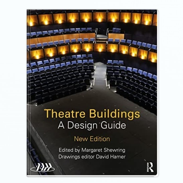 Theatre Buildings: A Design Guide- Association of British Theatre Tech