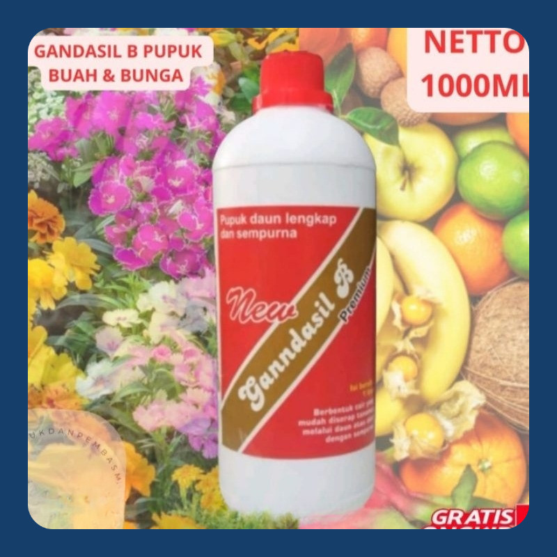PUPUK CAIR GANDASIL B 1 LT , PUPUK BUAH DAN BUNGA PREMIUM