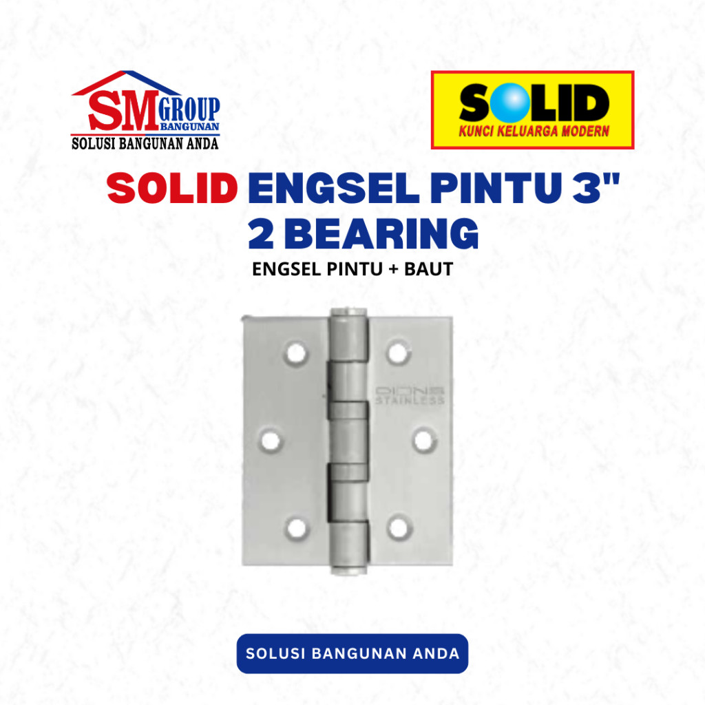 SOLID Engsel Pintu 3" , 2 Bearing | Solid Set Engsel Pintu + Baut