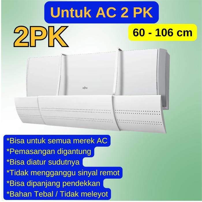 Cover Penghalang Penahan Hembusan Angin AC Kamar Reflektor AC Talang AC 2PK - 2PK GANTUNG