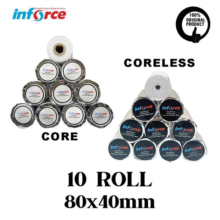 

KERTAS THERMAL 80X40 MM INFORCE PAPER ROLL 10 STRUK NOTA TERMAL 80 40 - Core