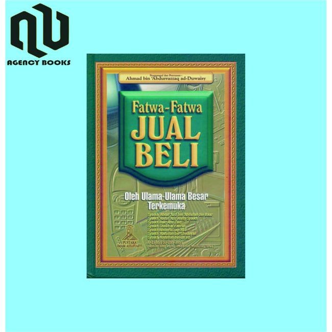ZO Fatwa Fatwa Jual Beli - Ahmad Bin Abdurrazzaq