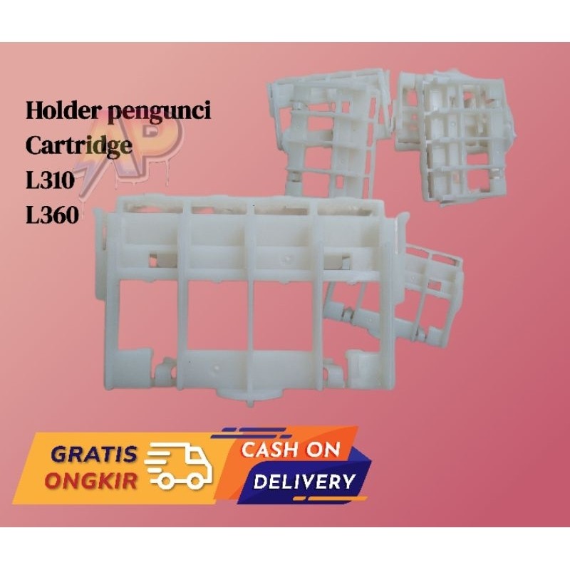 Holder penjepit Cartridge L310 L360