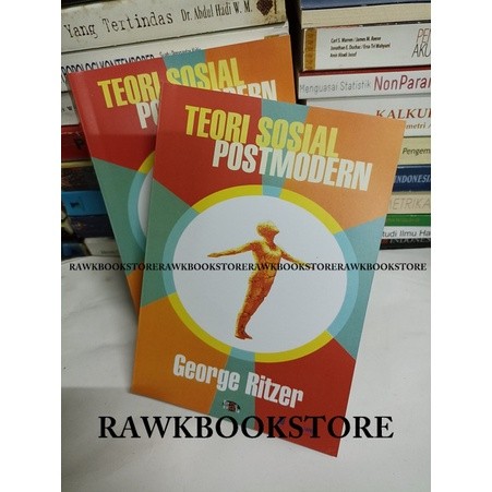 TEORI SOSIAL POSTMODERN - GEORGE RITZER