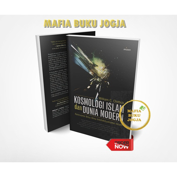KOSMOLOGI ISLAM DAN DUNIA MODERN - WILLIAM CHITTICK