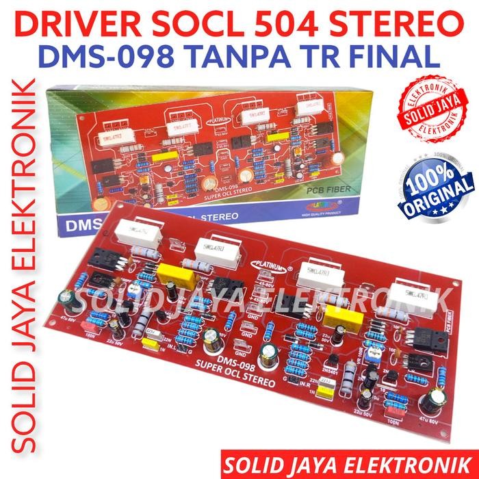 KIT POWER DRIVER SOCL 504 STEREO DMS098 FOR AMPLIFIER TANPA TR FINAL DRIVER SOCL504 SUPER OCL FOR DM