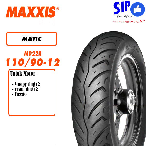 Ban motor matic Maxxis M922R 110 90 12 scoopy tubeless
